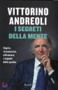 Andreoli Vittorino, I segreti della mente
