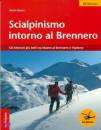 KOSSLER ULRICH, Scialpinismo intorno al Brennero