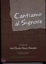 DE MICHIELI A. /ED., Cantiamo al Signore