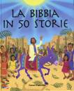 SIBLEY - WATERHOUSEI, La bibbia in 50 storie