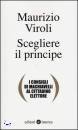 VIROLI MAURIZIO, scegliere il principe