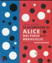CARROL L. - KUSAMA Y, Le avventure di alice nel paese delle meraviglie