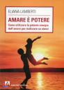 LAMBERTI ELIANA, Amare  potere