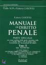 GAROFOLI ROBERTO, Manuale di diritto penale Parte speciale Tomo2
