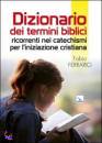 FERRARIO FABIO, Dizionario dei termini biblici
