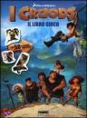 DREAM WORKS, I croods il libro gioco