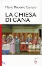 CARRARO FLAVIO, La chiesa di Cana