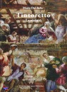 DAL BELLO MARIO, Tintoretto. Le visioni