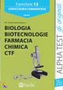 ALPHA TEST, Biologia biotecnologie farmacia chimica ctf commen