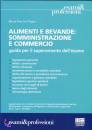 DE FILIPPO PINA M., Alimenti e bevande:somministrazione e commercio