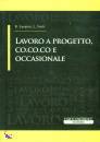 LUCARINI - NERLI, Lavoro a progetto, CO.CO.Co e occasionale