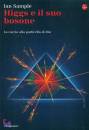 SAMPLE IAN, Higgs e il suo bosone