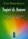 BORGHELLO UGO, Saper di Amore
