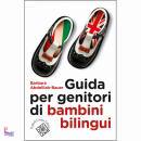 ABDELILAH-BAUER, Guida per genitori di bambini bilingui