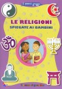 PICCOLO GREGGE, Religioni spiegate ai bambini