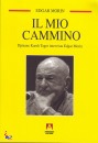 MORIN EDGAR, Il mio cammino