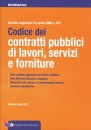 LEGISLAZIONE TECNICA, Codice dei contratti pubblici di lavori servizi