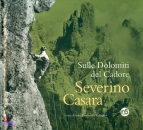 immagine di Severino Casara sulle Dolomiti del Cadore