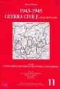 PIRINA MARCO, 1943 - 1945 guerra civile sulle montagne Vol.3