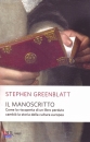 GREENBLATT STEPHEN, Il manoscritto