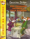 STILTON GERONIMO, Una Tremenda vacanza a Villa Pitocca!