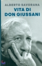 SAVORANA ALBERTO, Vita di don Giussani