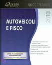 SEAC CENTRO STUDI, Autoveicoli e fisco