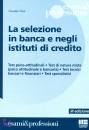 ORSI CLAUDIO, La selezione in banca e negli istituti di credito
