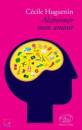 HUGUENIN CECILE, Alzheimer mon amour