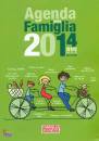 FAMIGLIA CRISTIANA, Agenda della famiglia 2014