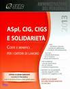 SEAC, ASpl CIG CIIGS e solidarieta