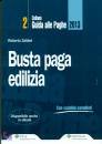 ZALTIERI ROBERTO, Busta paga edilizia 2013 Con cedolini compilati