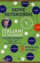 SEVERGNINI BEPPE, Italiani di domani