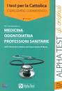 ALPHA TEST, Medicina odontoiatria professioni sanitarie