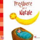 IL SICOMORO, Preghiere per il Natale