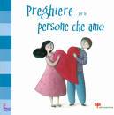 IL SICOMORO, Preghiere per le persone che amo