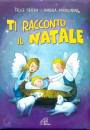 immagine di Ti racconto il Natale + CD