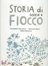 BACCALARIO - GATTI, Storia di goccia e fiocco