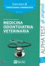 ESERCITEST, Medicina odontoiatria veterinaria