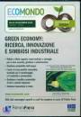 ECOMONDO, Green economy:ricerca innovazione e simbiosi ind.