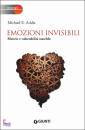 ADDIS MICHAEL, Emozioni invisibili