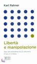 RAHNER KARL, Liberta