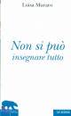 MURARO LUISA, Non si puo