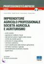DE STEFANIS ARBORE, Imprenditore agricolo professionale
