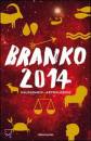 BRANKO, calendario astrologico 2014