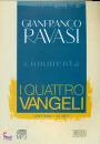 RAVASI GIANFRANCO, I quattro vangeli + 4 CD