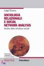 TRONCA, Sociologia relazionale e social network analysis