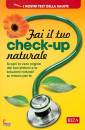 immagine di Fai il tuo check-up naturale