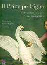 DONZELLI, Il principe Cigno e altre 11 fiabe segrete
