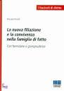 RINALDI MAUELA, La nuova filiazione e convivenza famiglia di fatto